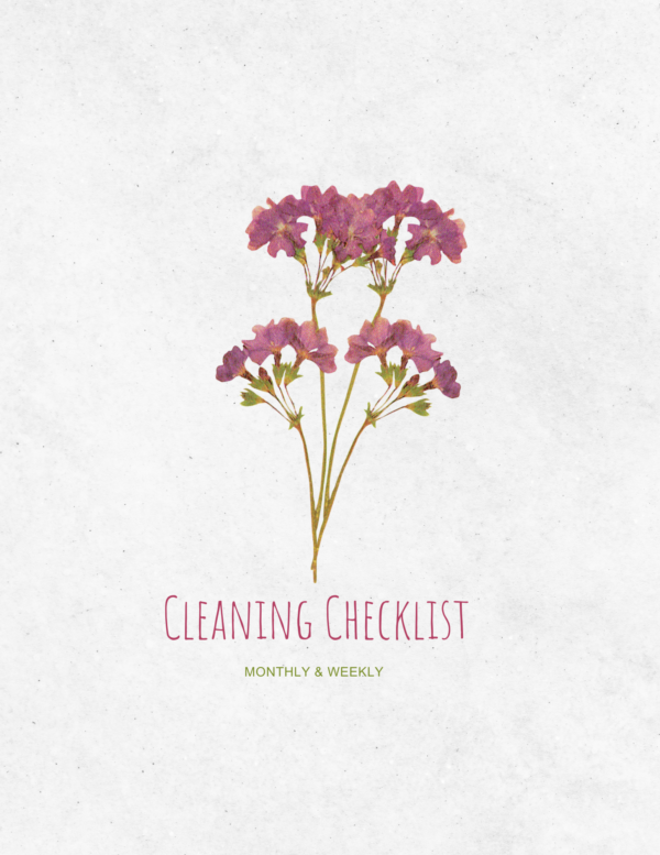 Weekly and Monthly Cleaning Checklist for a Tidy Home and Peaceful Sanctuary